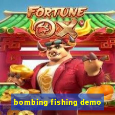 bombing fishing demo